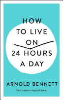 How to Live on 24 Hours a Day book cover