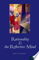 Rationality and the Reflective Mind book cover