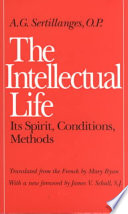 The Intellectual Life book cover